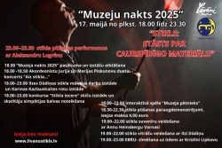 Atpūtas un ceļojumu piedāvājumi 10.05.2025 - 17.05.2025 Muzeju nakts 2025 Līvānu TIC